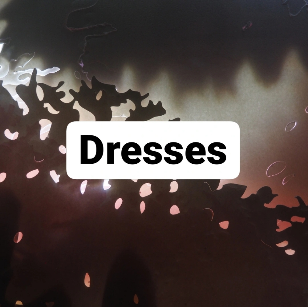 Dresses